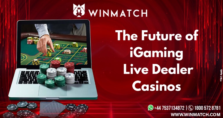 The Future of iGaming: Live Dealer Casinos